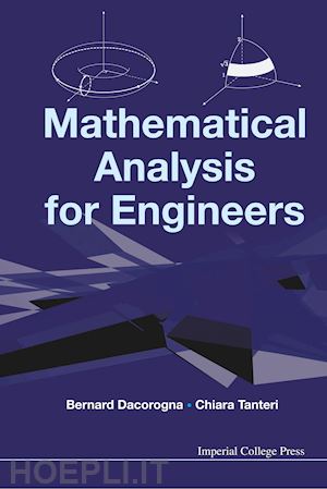 dacorogna bernard; tanteri chiara - mathematical analysis for engineers