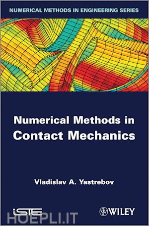yastrebov va - numerical methods in contact mechanics