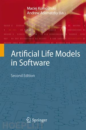 komosinski maciej (curatore); adamatzky andrew (curatore) - artificial life models in software