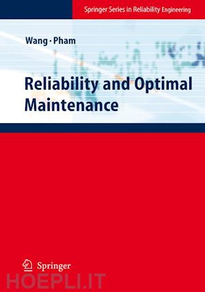 wang hongzhou; pham hoang - reliability and optimal maintenance