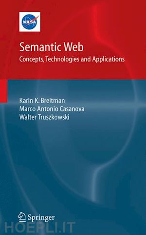 breitman karin; casanova marco antonio; truszkowski walt - semantic web: concepts, technologies and applications