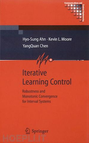 ahn hyo-sung; moore kevin l.; chen yangquan - iterative learning control