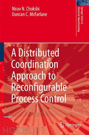 chokshi nirav; mcfarlane duncan - a distributed coordination approach to reconfigurable process control