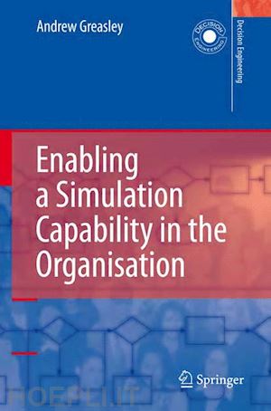 greasley andrew - enabling a simulation capability in the organisation