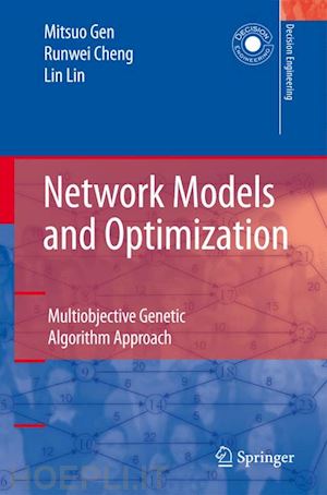 gen mitsuo; cheng runwei; lin lin - network models and optimization