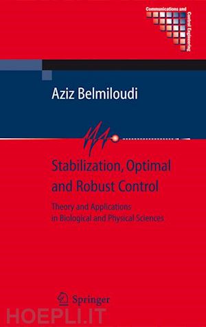 belmiloudi aziz - stabilization, optimal and robust control