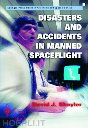 david shayler - disasters and accidents in manned spaceflight