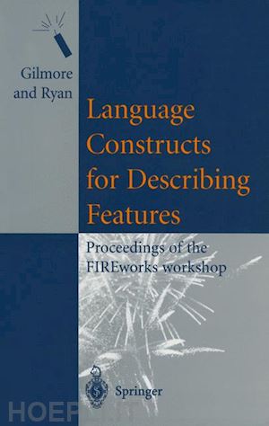 gilmore stephen (curatore); ryan mark (curatore) - language constructs for describing features