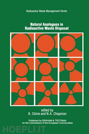 come b.; chapman n.a. - natural analogues in radioactive waste disposal