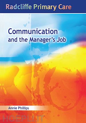 phillips annie - communication and the manager's job
