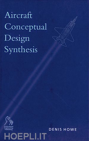 howe d - aircraft conceptual design synthesis