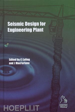 earling c - seismic design for engineering plant