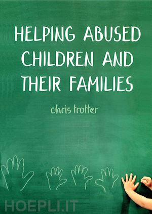 trotter chris - helping abused children and their families