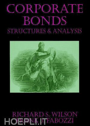 wilson rs - corporate bonds – structure & analysis