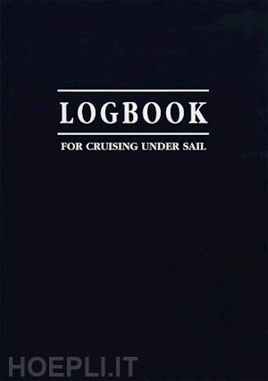 mellor john - logbook for cruising under sail