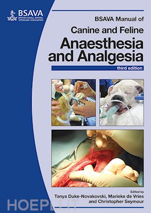 duke–novakovski t - bsava manual of canine and feline anaesthesia and analgesia, 3e
