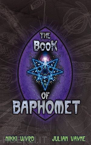 vayne julian; wyrd nikki - the book of baphomet