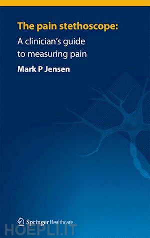 jensen mark - the pain stethoscope: