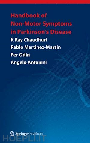 chaudhuri k ray; martinez-martin pablo; odin per; antonini angelo - handbook of non-motor symptoms in parkinson's disease