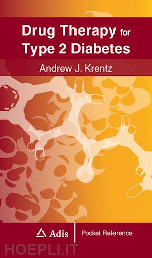 krentz andrew - drug therapy for type 2 diabetes