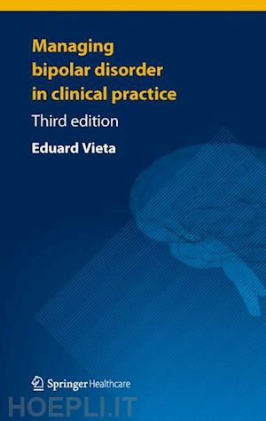 vieta eduard - managing bipolar disorder in clinical practice