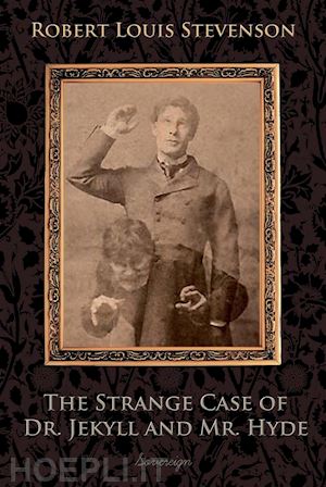 robert stevenson - the strange case of dr. jekyll and mr. hyde