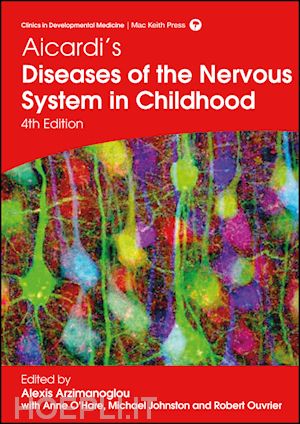 arzimanoglou a - aicardi's diseases of the nervous system in childhood, 4th edition