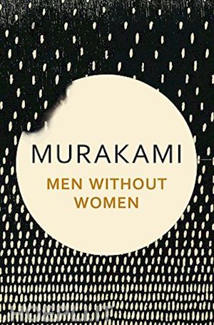 murakami haruki - men without women