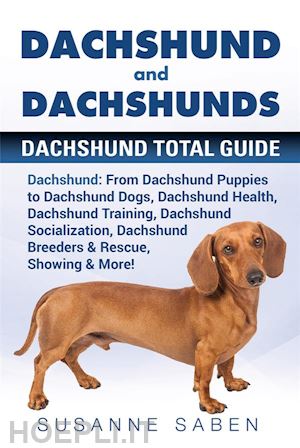 susanne saben - dachshund and dachshunds