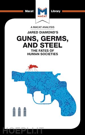 quinn riley - an analysis of jared diamond's guns, germs & steel