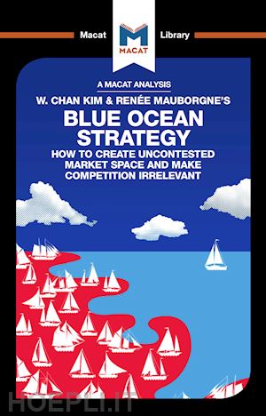 mebert andreas; lowe stephanie - an analysis of w. chan kim and renée mauborgne's blue ocean strategy