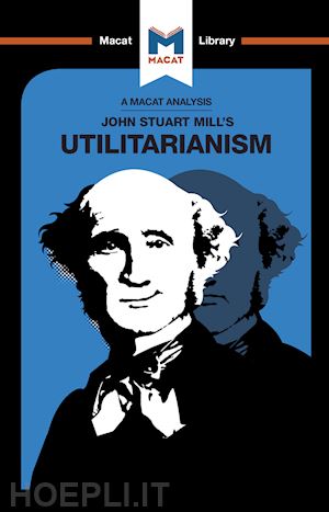 patrick tom; werkhoven sander - an analysis of john stuart mills's utilitarianism
