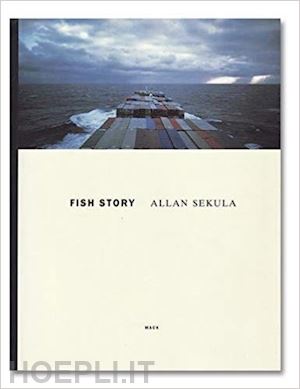 sekula allan - fish story