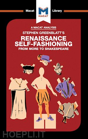 haydon liam - an analysis of stephen greenblatt's renaissance self-fashioning