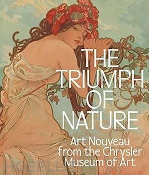 dewitt lloyd - triumph of nature 8the). art nouveau from the chrysler museum of art