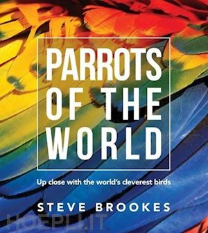 brookes steve - parrots of the world