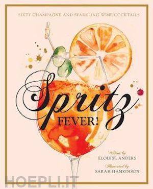 anders elouise, hankinson sarah - spritz fever!