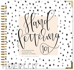 chalkfulloflove c - hand lettering 101