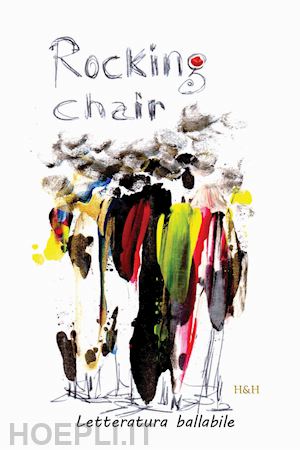 sironi, roberto - rocking chair: edizione italiana