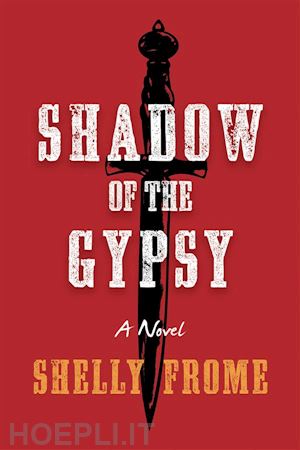 shelly frome - shadow of the gypsy