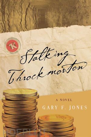 gary f. jones - stalking throckmorton