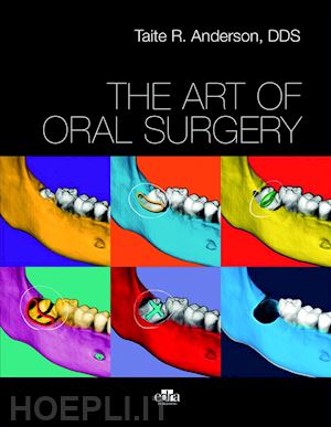 taite anderson r. - the art of oral surgery