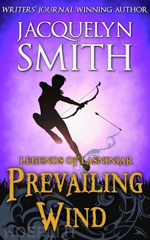 jacquelyn smith - prevailing wind: a legends of lasniniar short