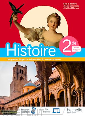 aa vv - esabac. histoire seconde. per le scuole superiori. con espansione online. vol. 2