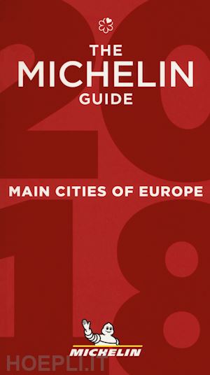 aa.vv. - main cities of europe guida rossa michelin 2018