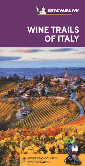  - wine regions of italy. discover 755 caves, 125 itineraries