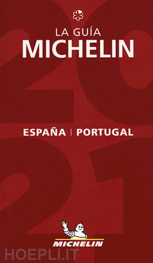 aa.vv. - espana & portugal 2021. la guida michelin. ediz. spagnola