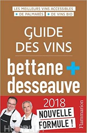 aa.vv. - guide bettane & desseauve des vins 2018