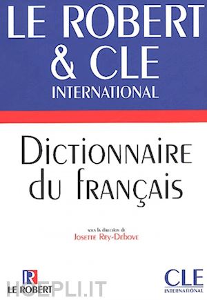 rey-debove josette - dictionnaire du francais