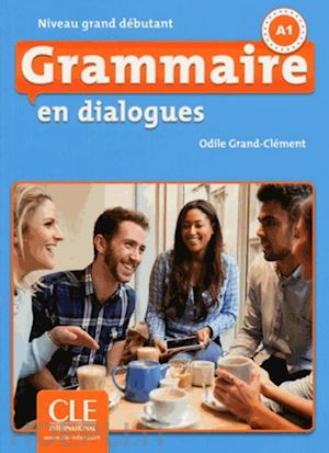  - grammaire en dialogues + cd - grand debutant